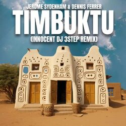 Cover of Timbuktu (Innocent DJ 3Step Remix)