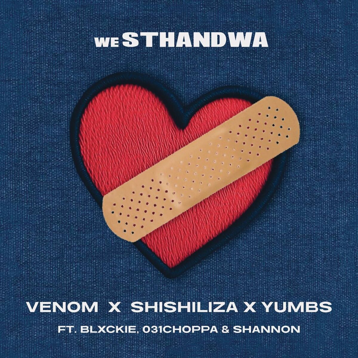 Album cover of weSthandwa (feat. Blxckie, 031 Choppa & Shannon)