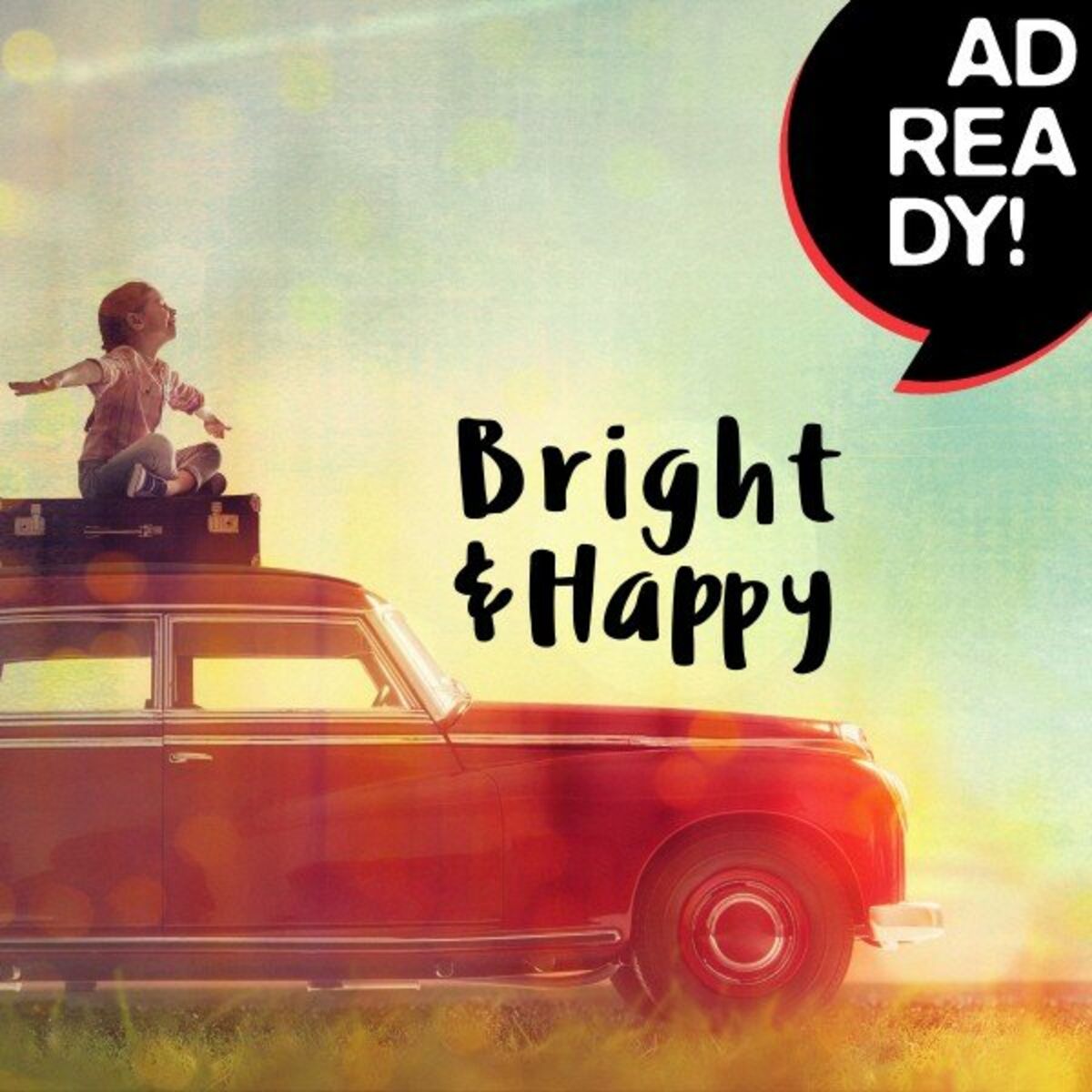 Album cover of Bright & Happy (Ad Ready!)