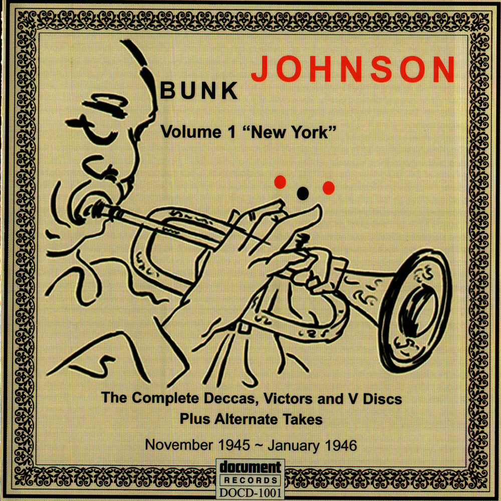 Picture of Bunk Johnson Volume 1 - New York (1945-1946)