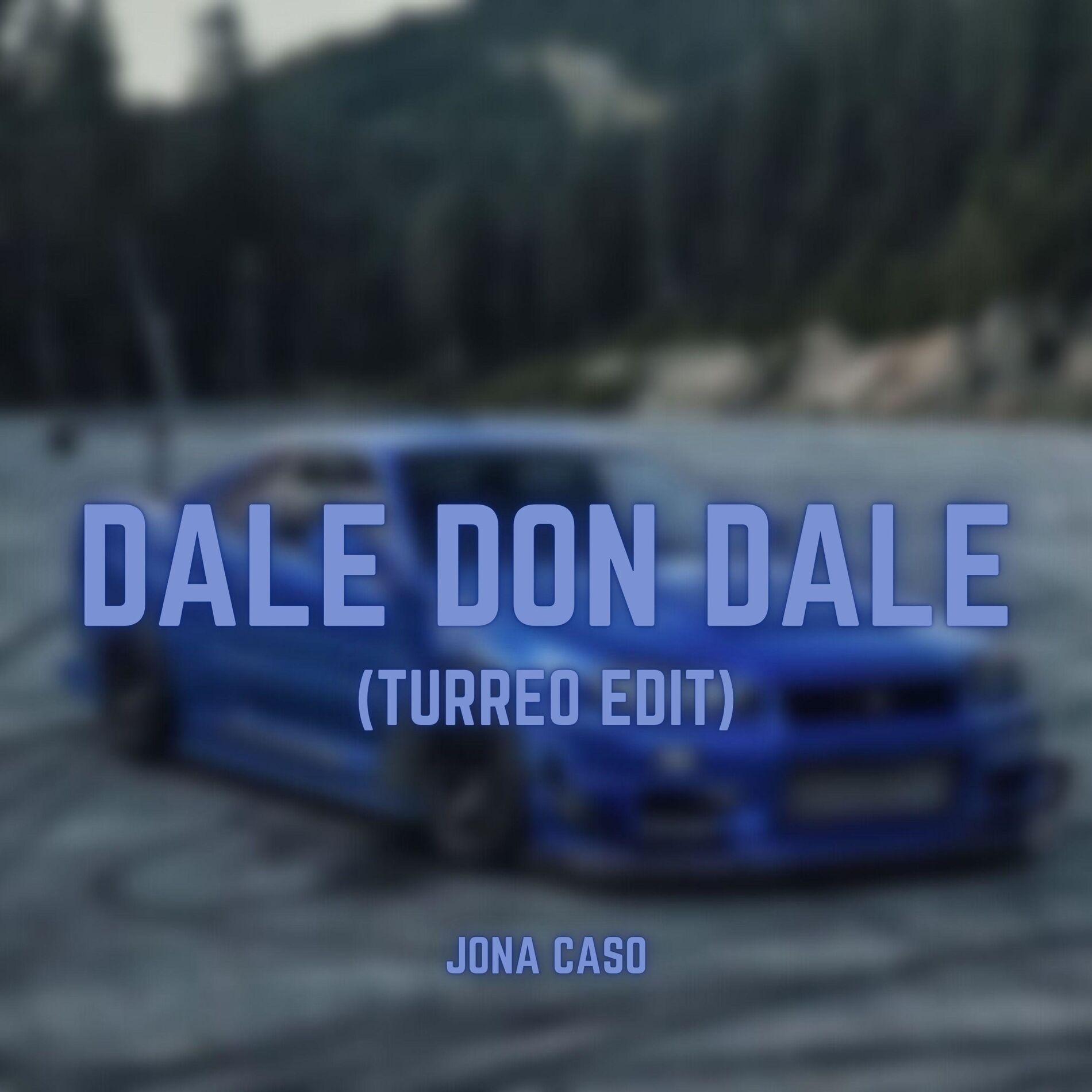 Album cover of Dale Don Dale (Turreo Edit)