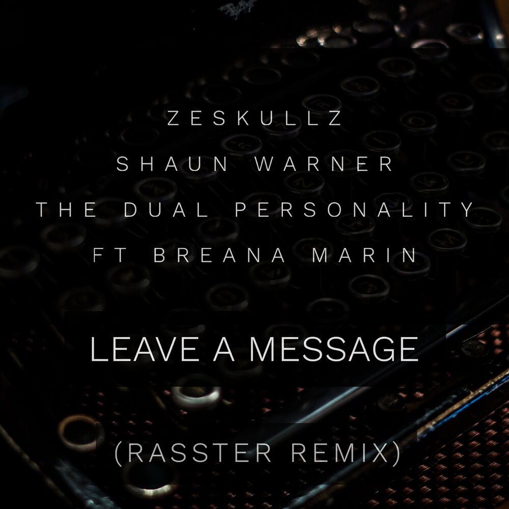 Picture of Leave A Message (Rasster Remix)