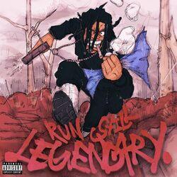 Cover of Run Still Legendary