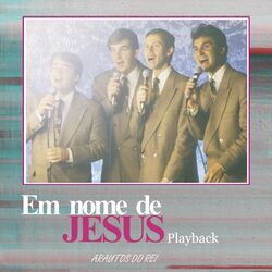 Cover of Em Nome de Jesus (Playback)