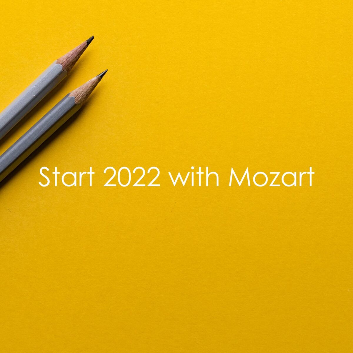 Album cover of Start 2022 with Mozart
