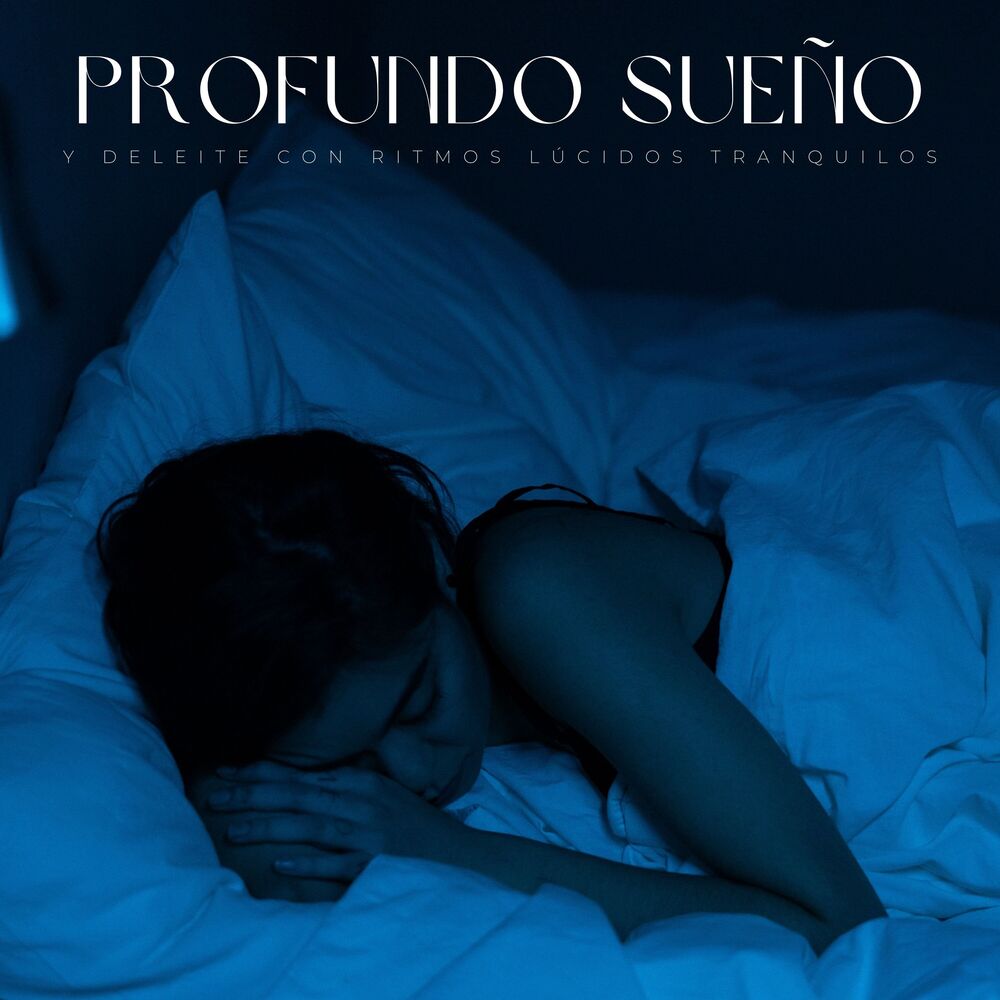 Picture of Profundo Sueño Y Deleite Con Ritmos Lúcidos Tranquilos