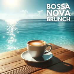 Cover of Bossa Nova Brunch: Morning Melodies in Rio