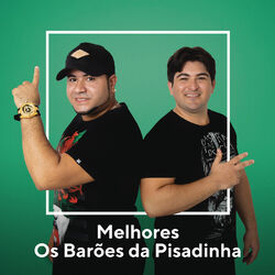 Cover of Melhores Os Barões da Pisadinha