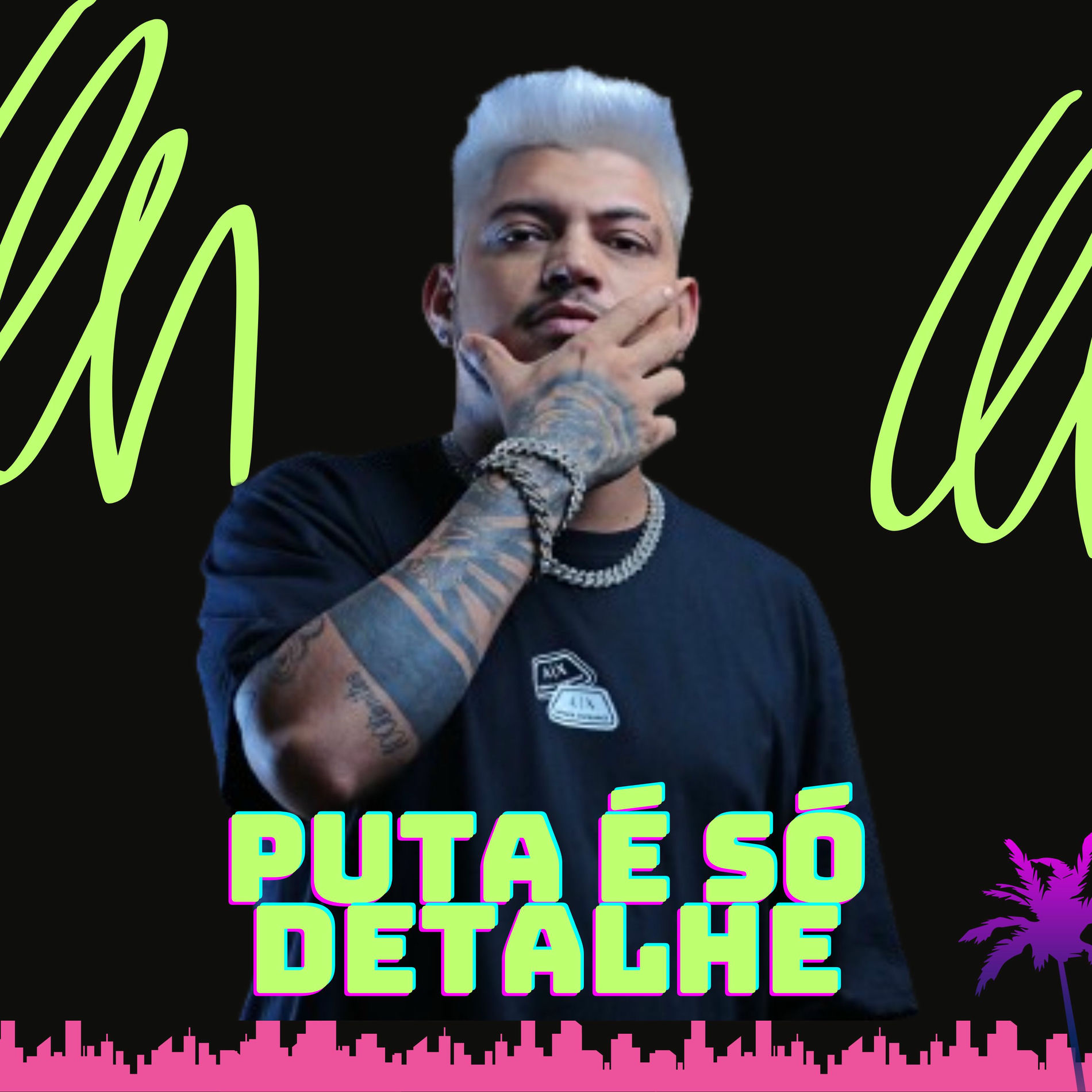 Album cover of PUTA É SÓ DETALHE