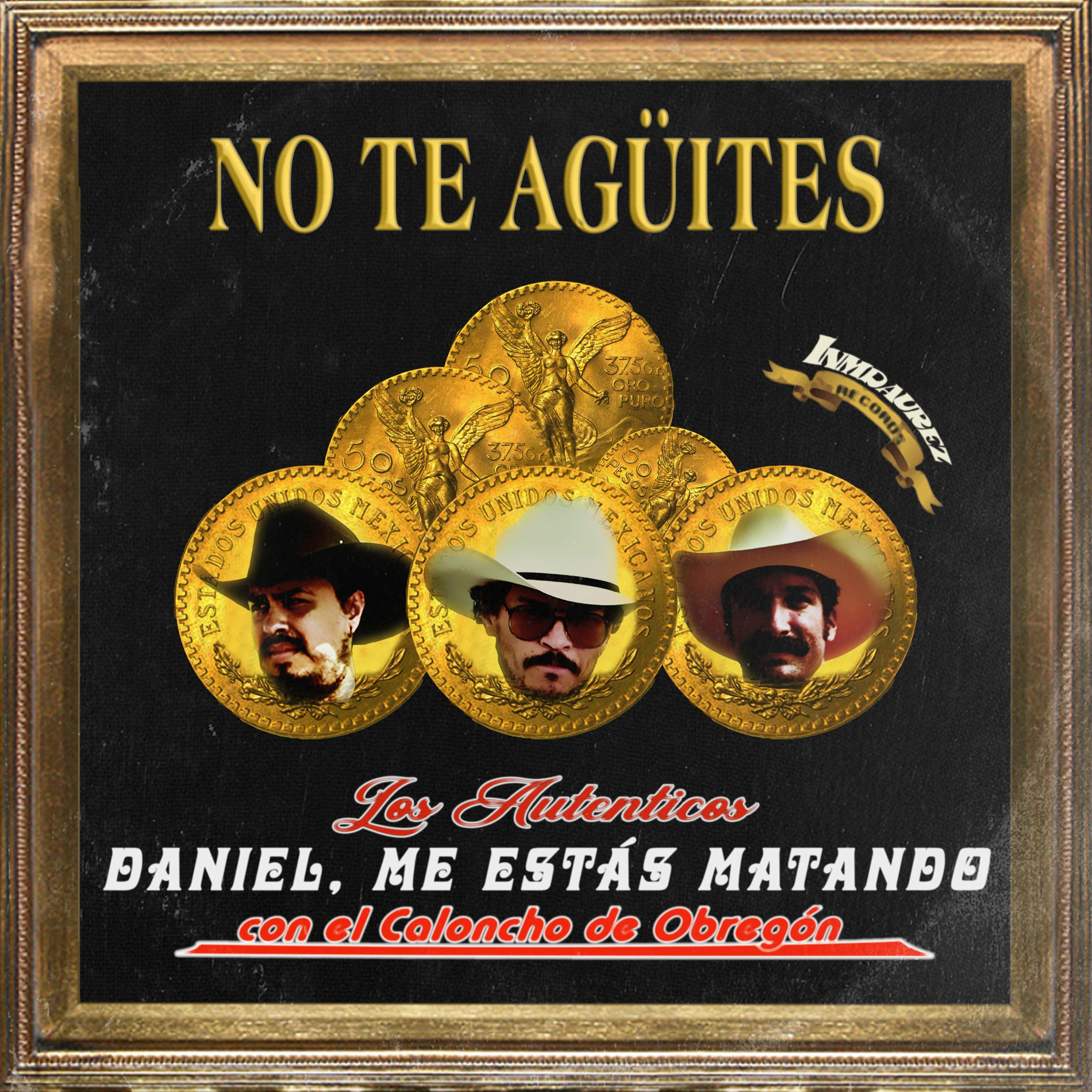 Album cover of No Te Agüites
