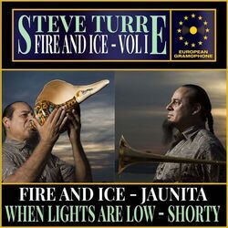 Cover of Steve Turre: Fire and Ice Volume I