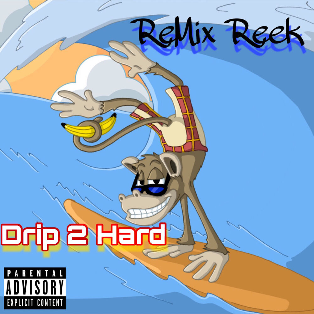 Picture of Drip 2 Hard