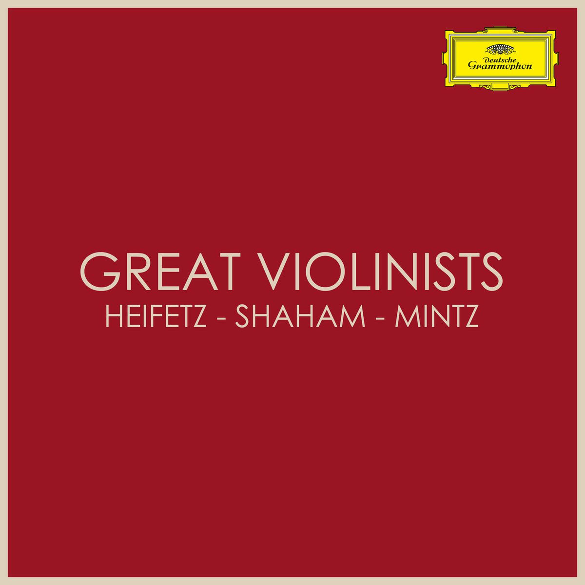 Album cover of Great Violinists: Heifetz - Shaham - Mintz