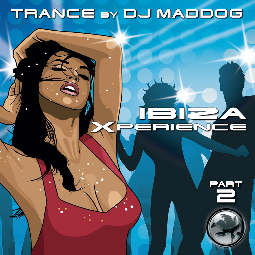 Picture of Trance Flavoured Club Anthems - Ibiza Xperience 2