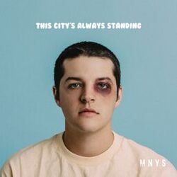 Cover of This City's Always Standing