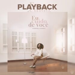 Cover of Eu Cuido De Você (Playback)