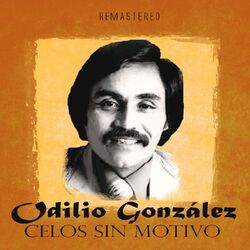 Celos Sin Motivo (Remastered)