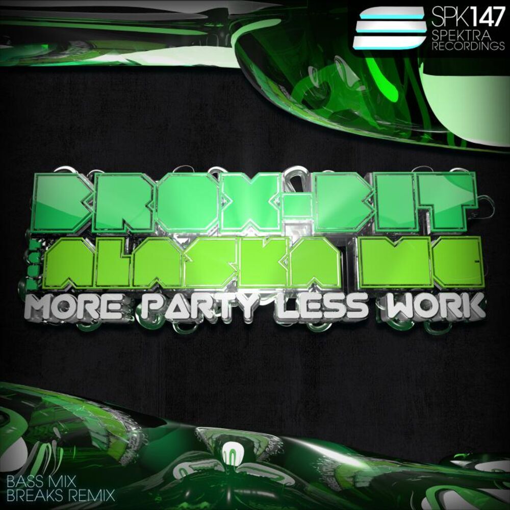 Picture of More Party Less Work (feat. Alaska MC)