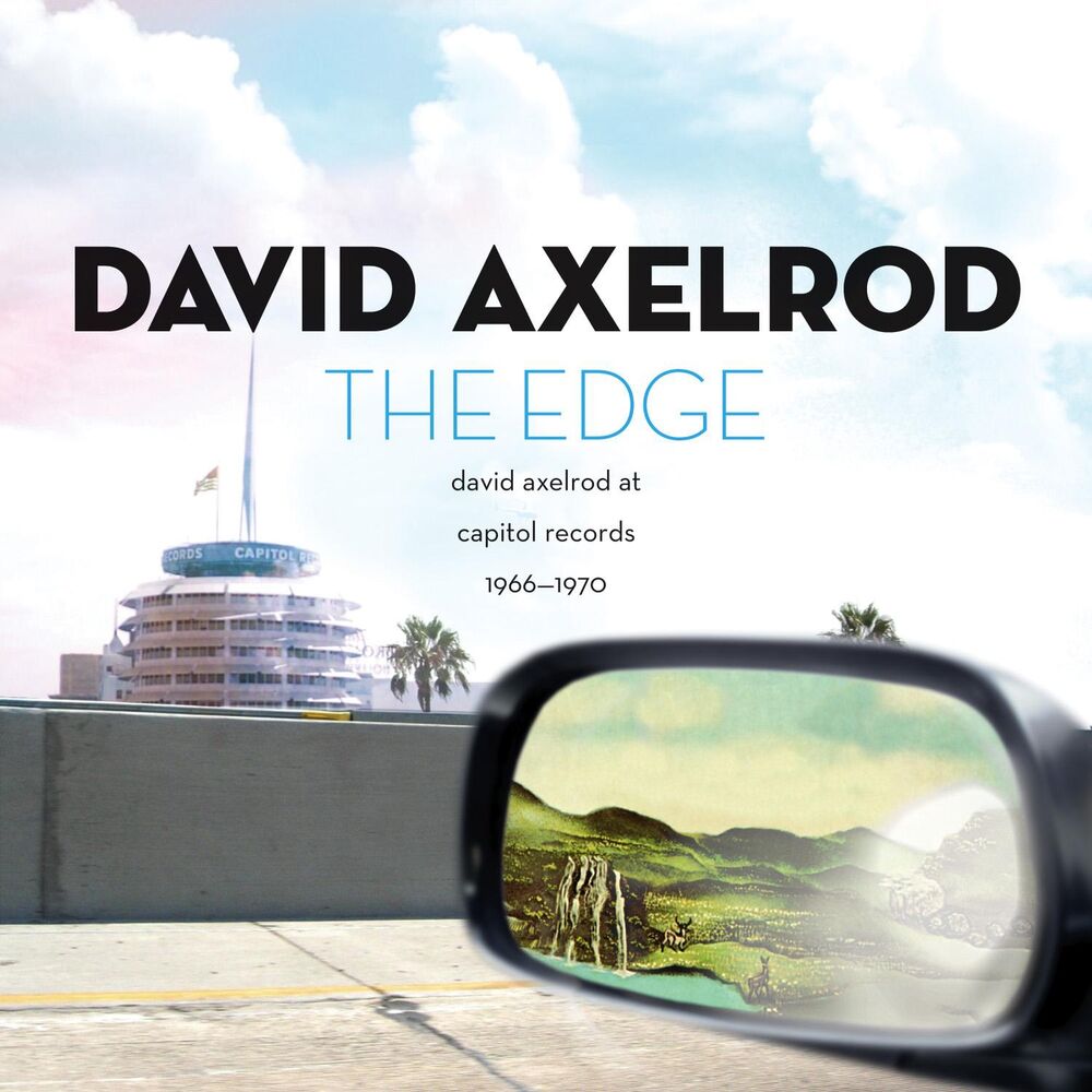 Picture of The Edge: David Axelrod At Capitol Records 1966-1970