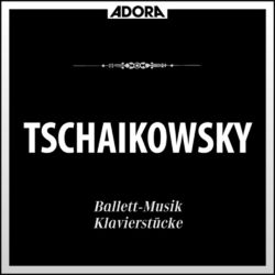 Cover of Tchaikovsky: Ballett-Musik - Klavierstücke