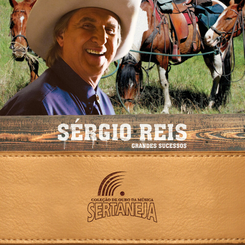 Picture of Coleção de Ouro da Música Sertaneja: Sérgio Reis
