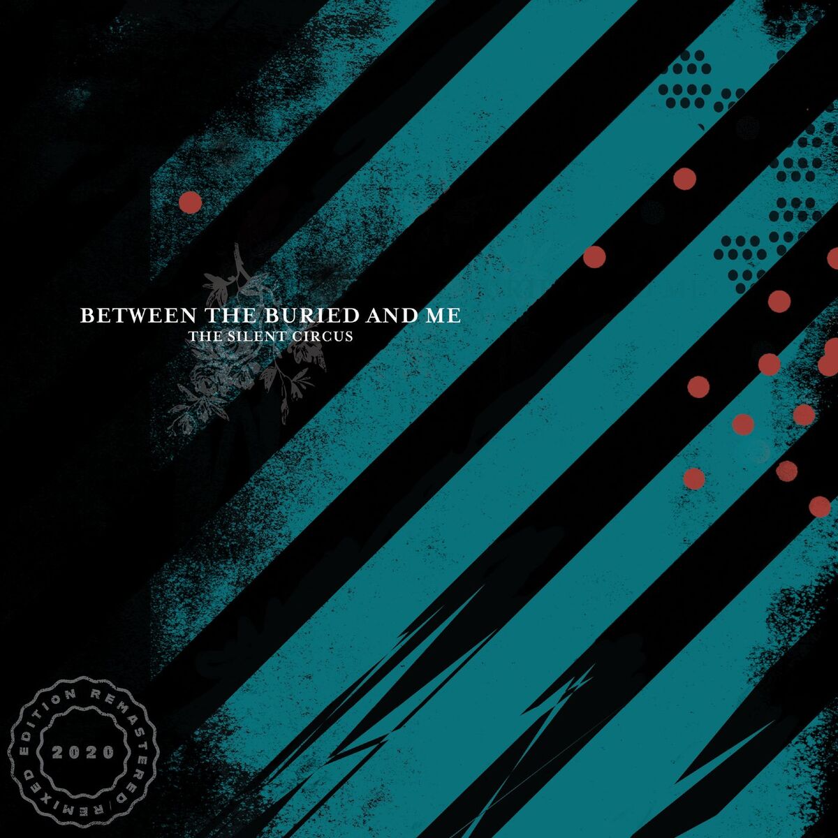Album cover of The Silent Circus (2020 Remix / Remaster)