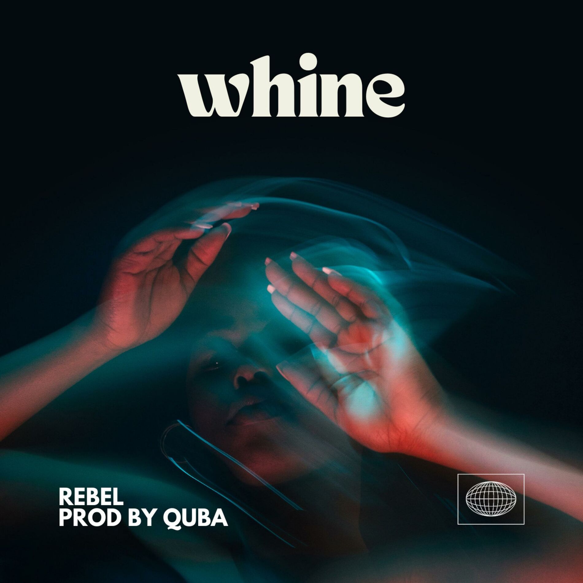 Album cover of Whine (feat. Rebel)