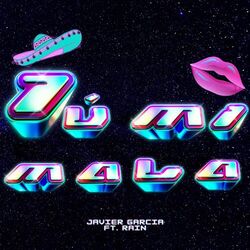 Tú Mi Mala (feat. R41N)