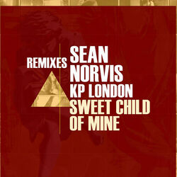 Cover of Sweet Child of Mine (Remixes)