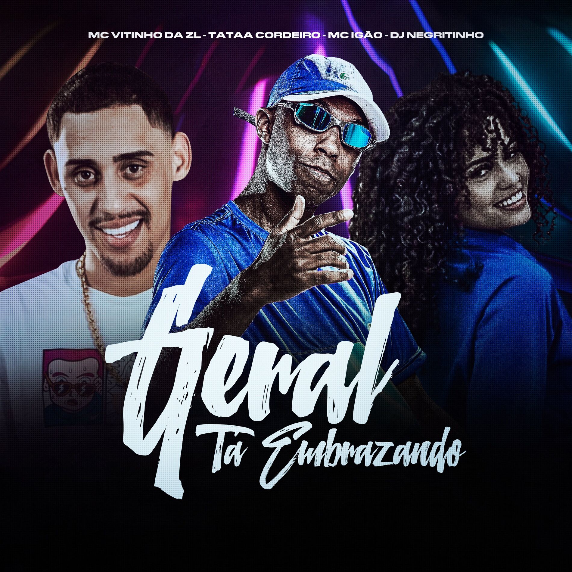 Album cover of Geral Ta Embrazando