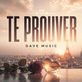 Te Prouver