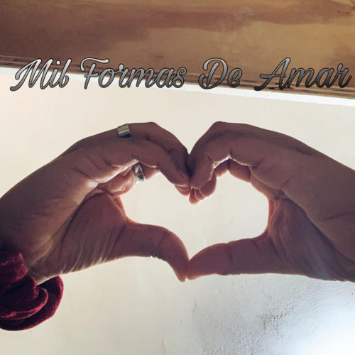 Mil Formas de Amar