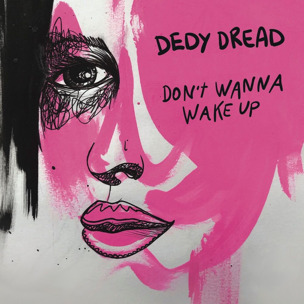 Picture of Don't Wanna Wake Up