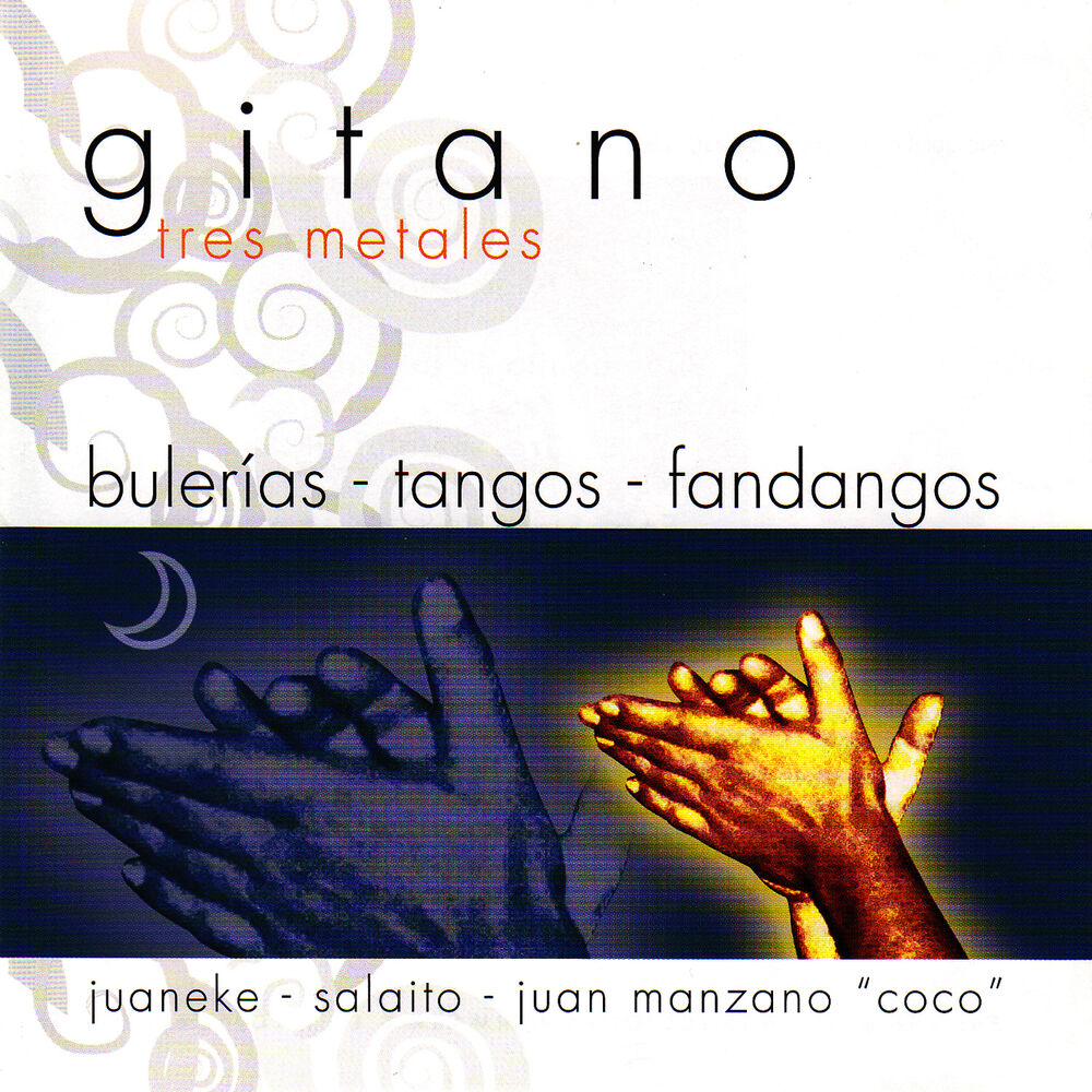 Picture of Fiesta Gitana 1: Gitano. Tres Metales (Bulerías, Tangos y Fandangos) [1ª Parte]
