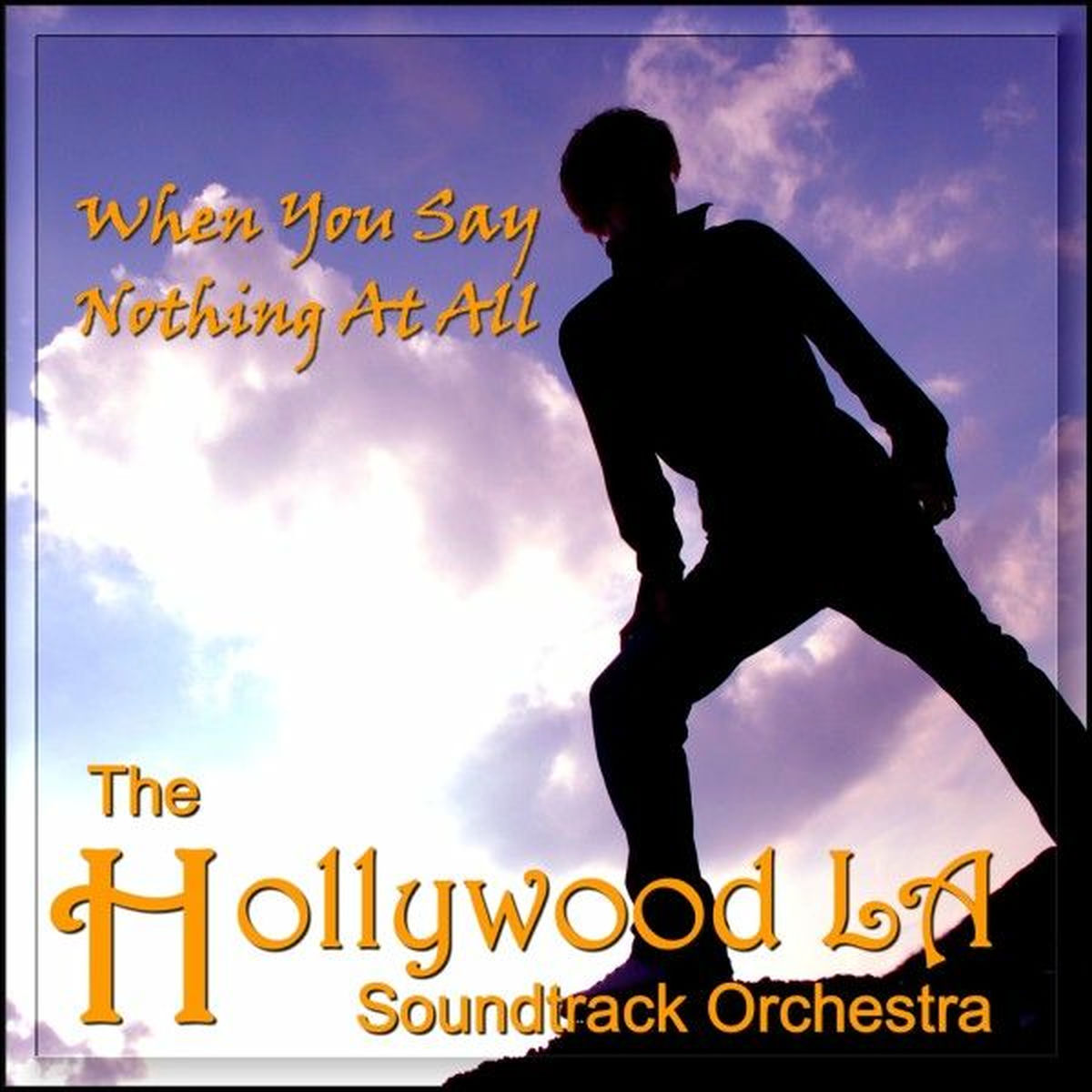Album cover of When You Say Nothing at All (Music Inspired by the Film)