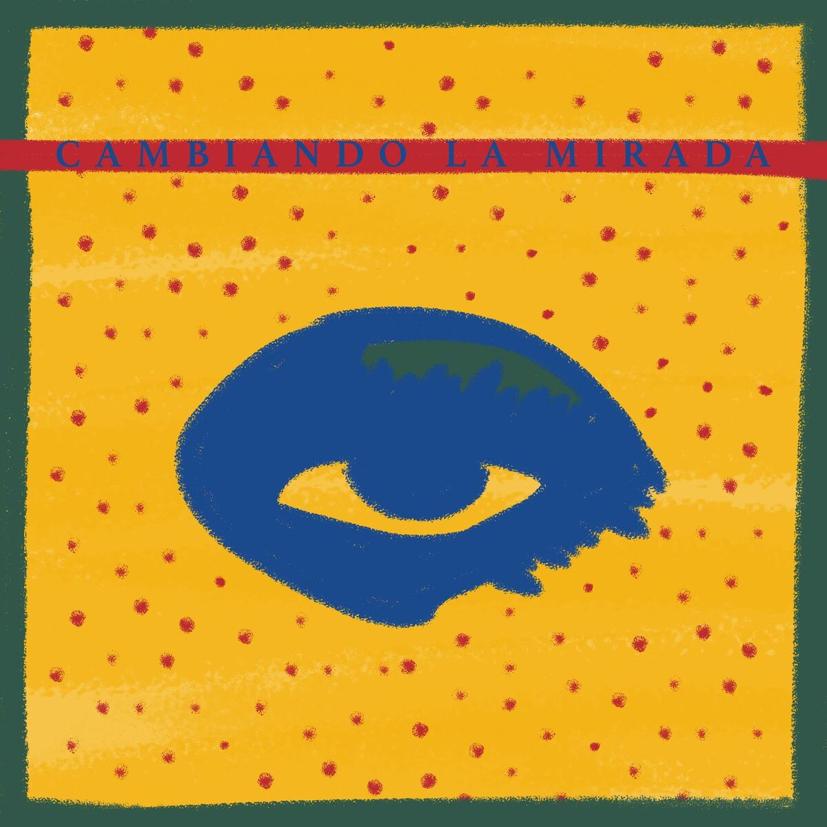 Album cover of Cambiando la mirada