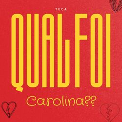 Cover of Qual Foi Carolina?