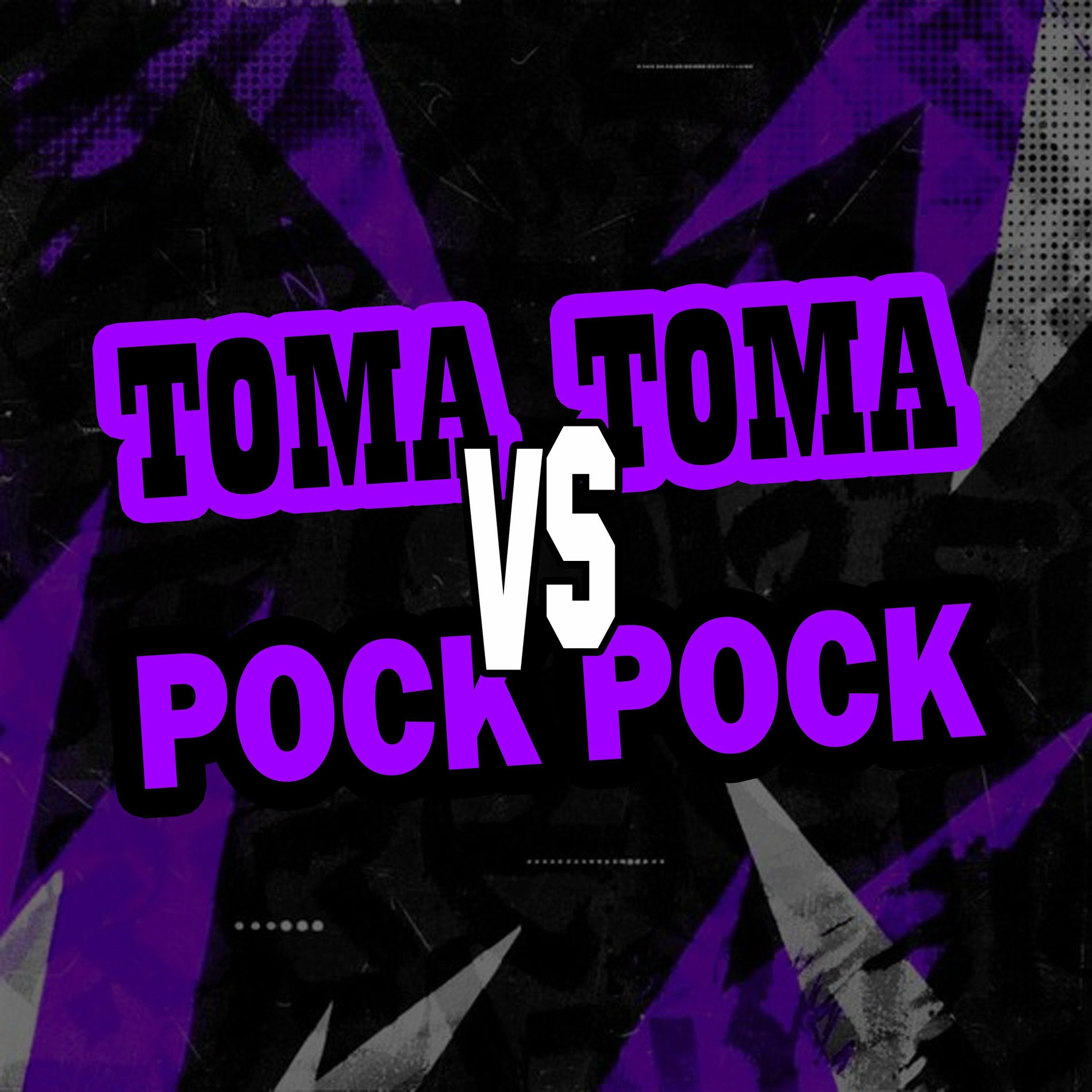 Album cover of Toma Toma Vs Pock Pock