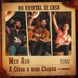 Cover of Meu Avô / A Coroa É Meu Chapéu