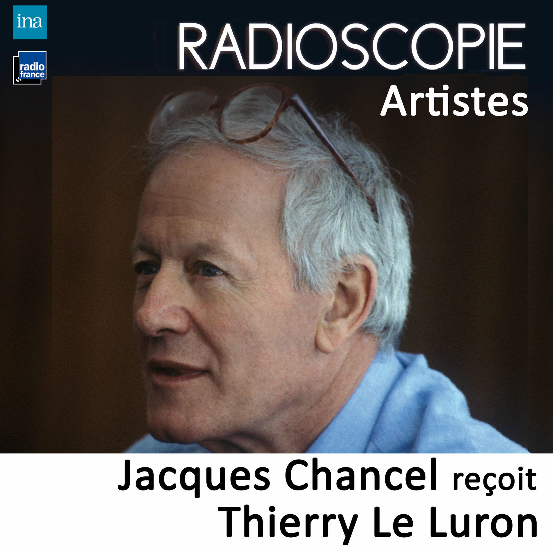 Album cover of Radioscopie (Artistes): Jacques Chancel reçoit Thierry Le Luron