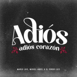 Cover of Adiós Adiós Corazón