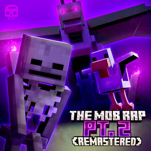 The Mob Rap, Pt. 2 (2026 Remastered)