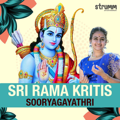 Sri Rama Kritis By Sooryagayathri