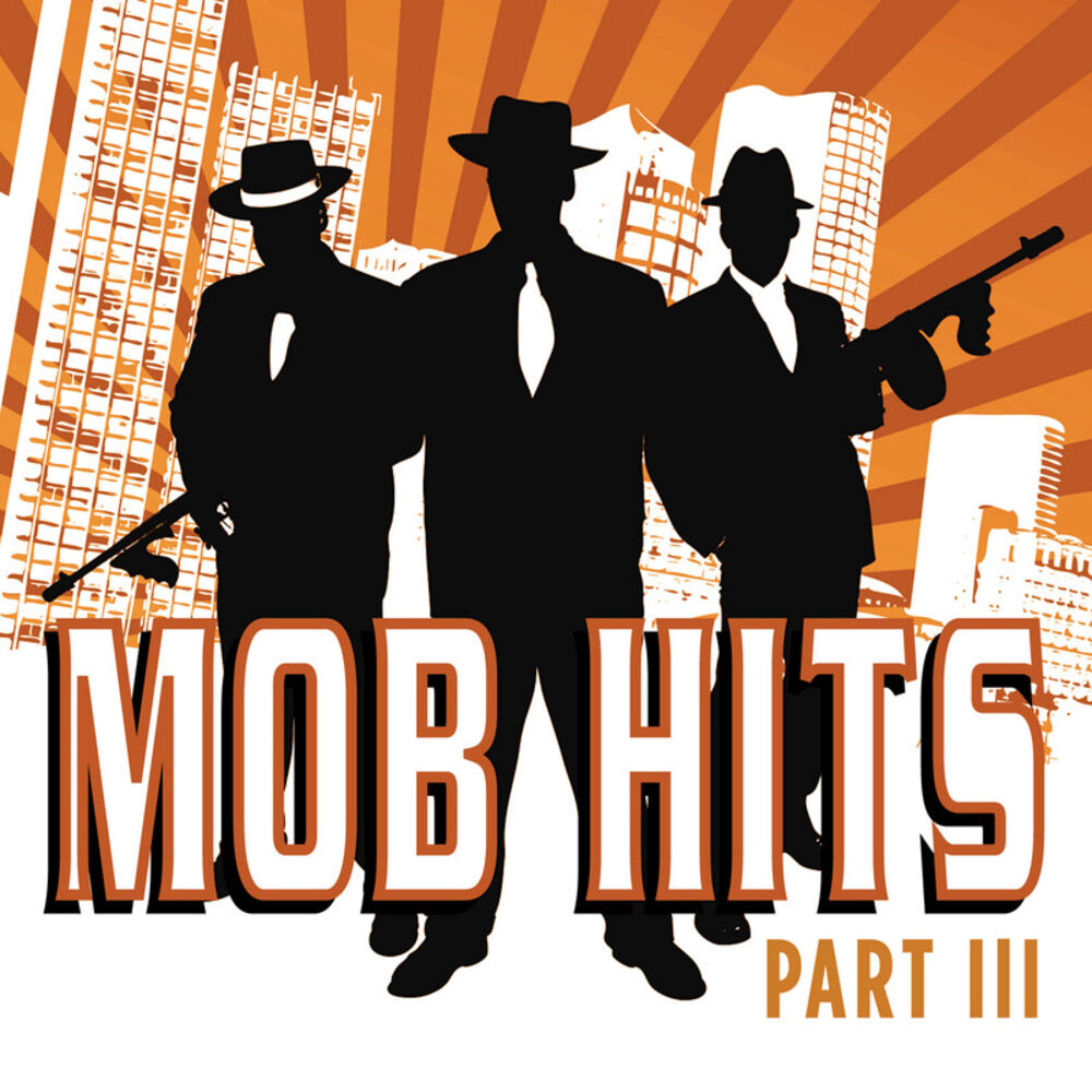 Picture of Mob Hits - Part III