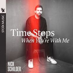 Cover of Time Stops (When You're With Me)