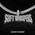 Soft Whispers