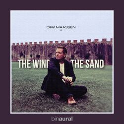 Cover of The Wind and the Sand (Binaural Remastered)