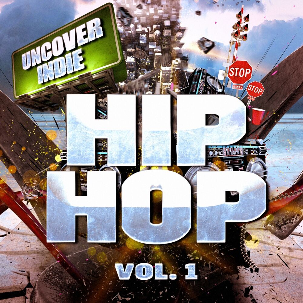 Picture of Uncover Indie: Hip-Hop, Vol. 1 (Contemporary Rap from the Streets)