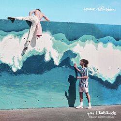 Cover of pas l'habitude (Franc Moody Remix)