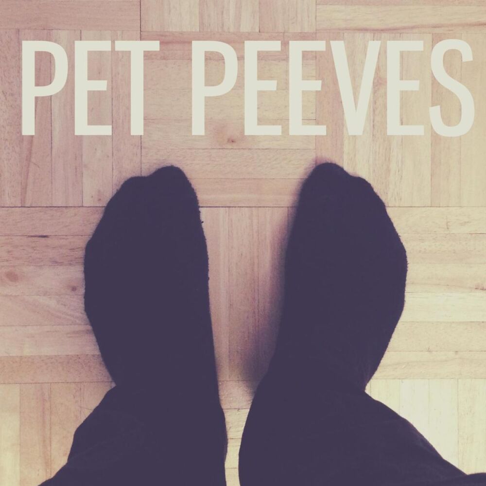 Picture of Pet Peeves